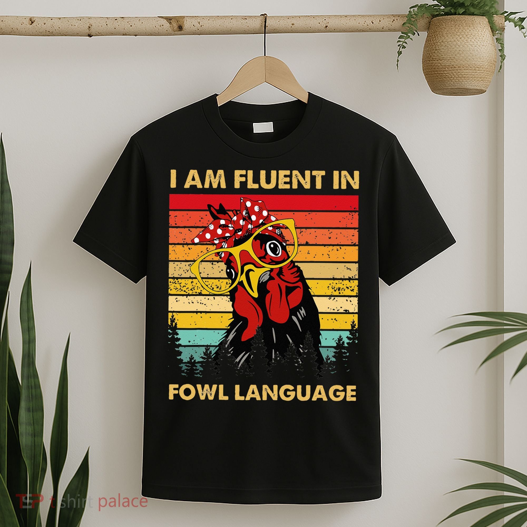 Retro Vintage Chicken Funny I Am Fluent Fowl Language T-Shirt