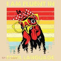 Retro Vintage Chicken Funny I Am Fluent Fowl Language T-Shirt thumb 2
