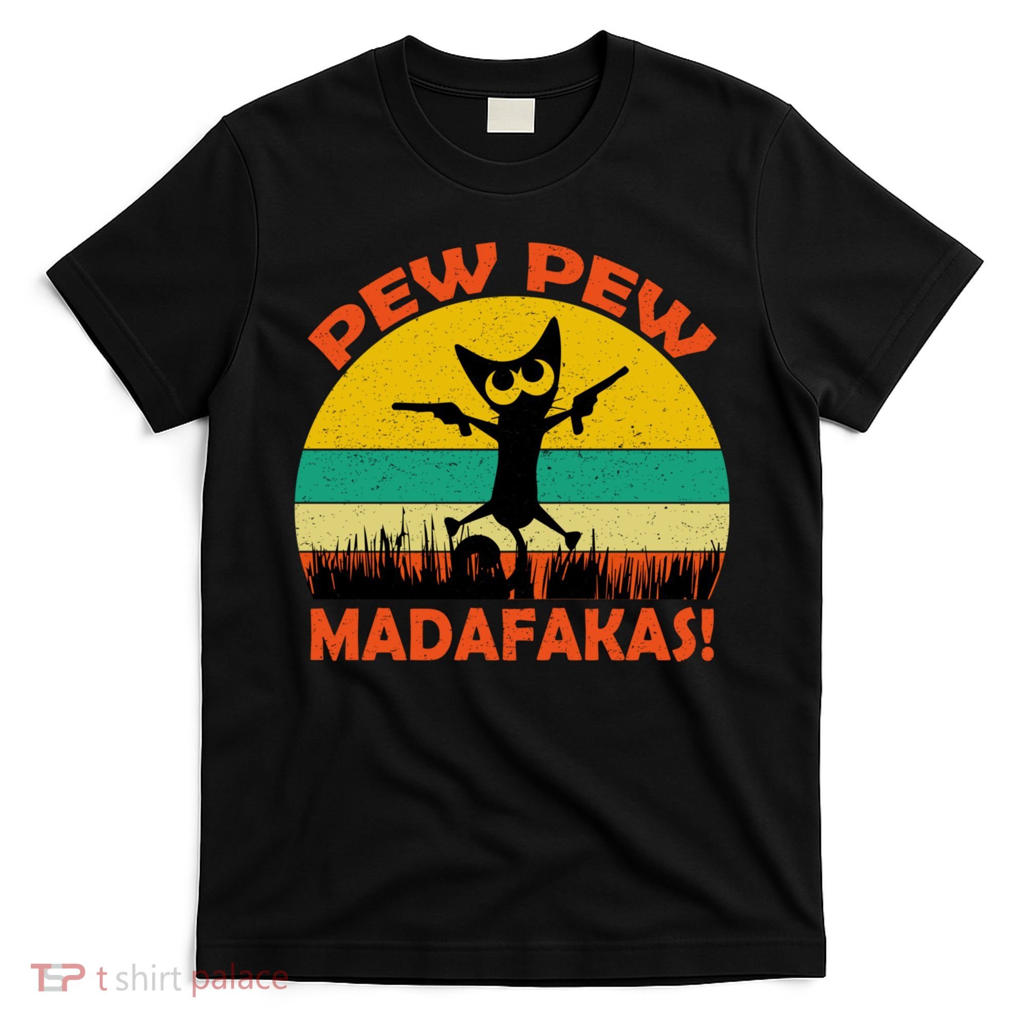 Retro Vintage Cat Pew Pew Madafakas T-Shirt