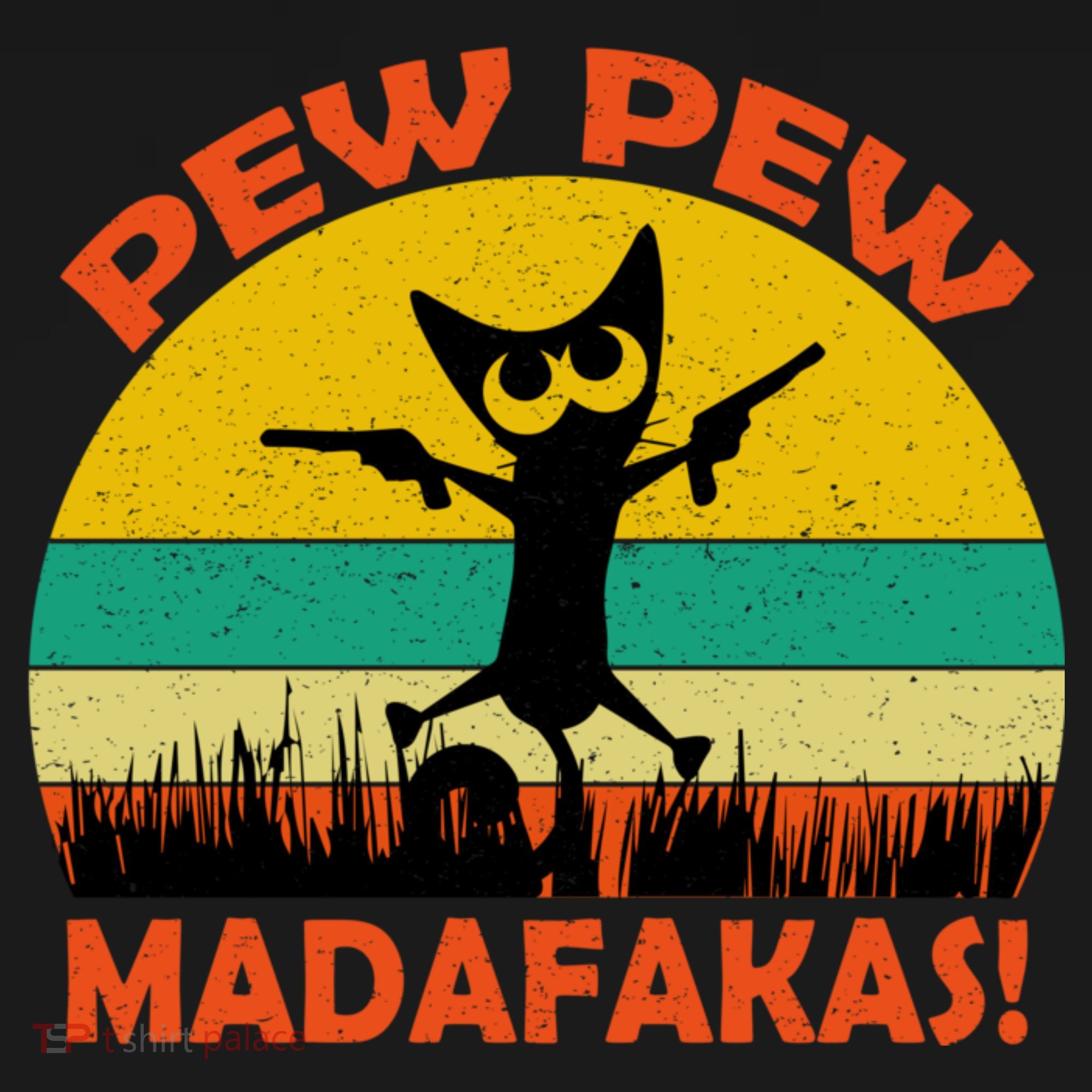 Retro Vintage Cat Pew Pew Madafakas T-Shirt