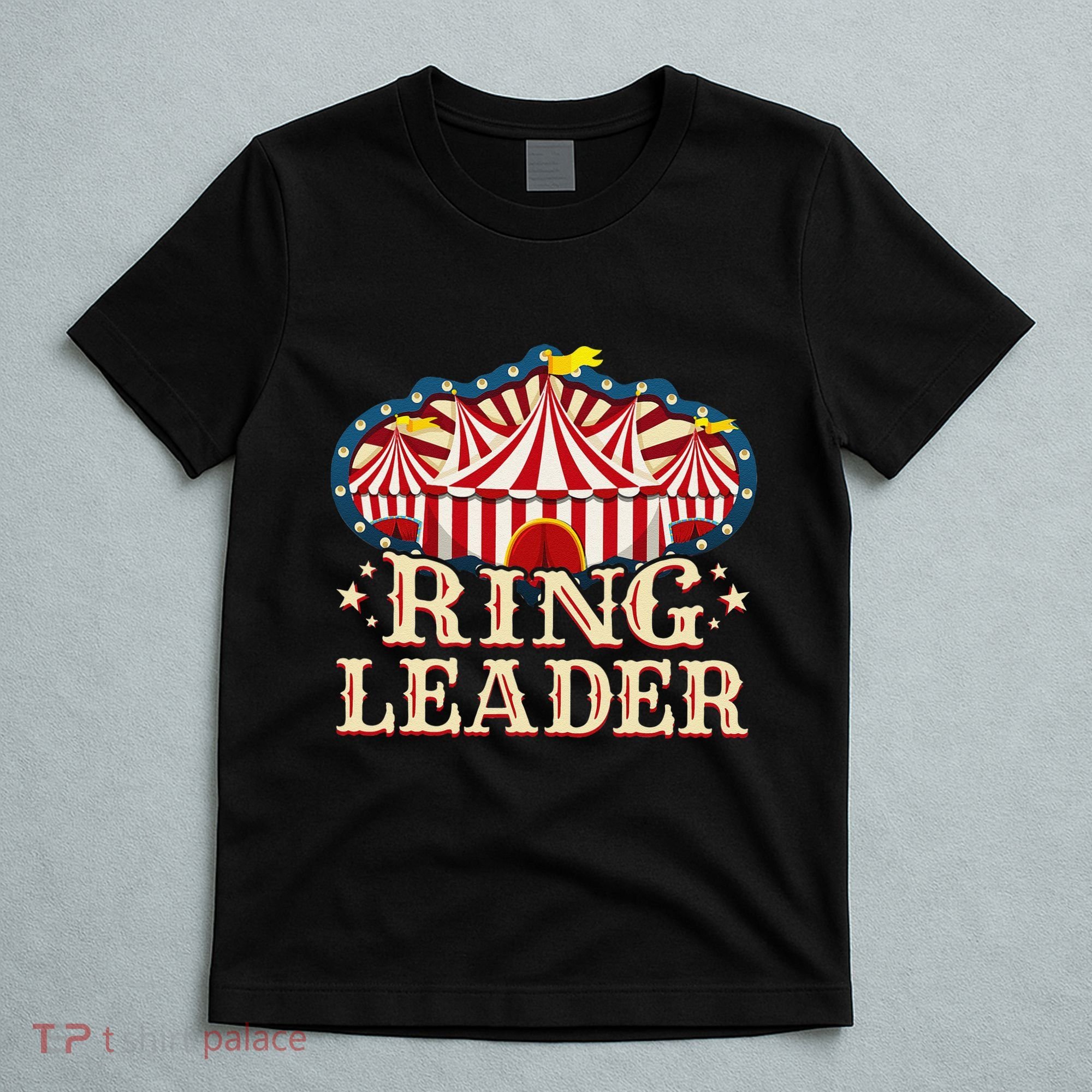 Ringleader Vintage Circus Themed Birthday Party T-Shirt