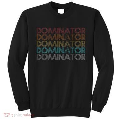 Retro Vintage Dominator Sweatshirt