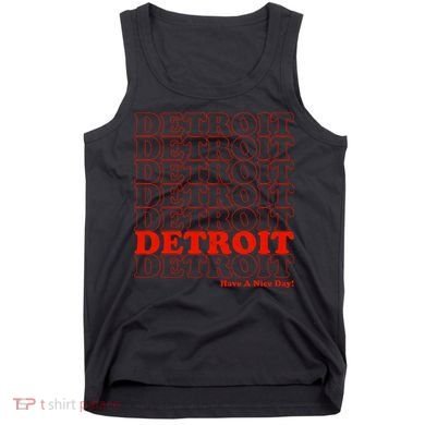 Retro Vintage Detroit Have A Nice Day Tank Top