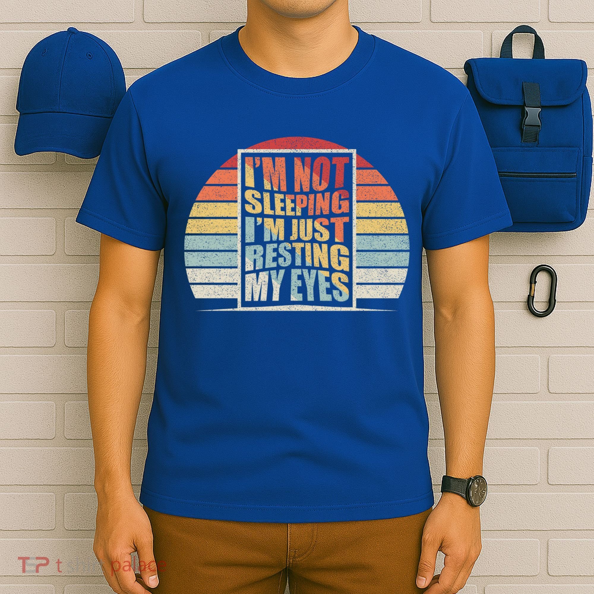 Retro Vintage Dad I'm Not Sleeping I'm Just Resting My Eyes Gift T-Shirt