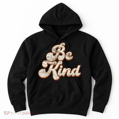 Retro Vintage Distressed Be Kind Hoodie