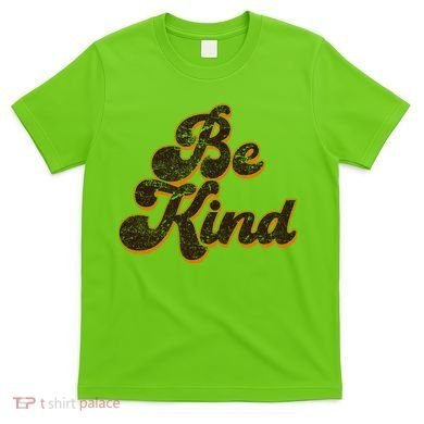 Retro Vintage Distressed Be Kind T-Shirt