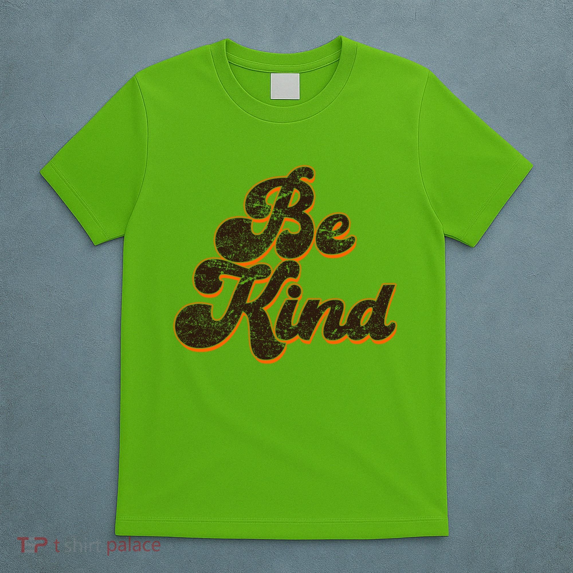 Retro Vintage Distressed Be Kind T-Shirt