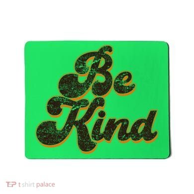 Retro Vintage Distressed Be Kind Mousepad