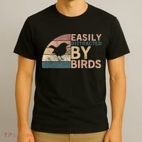 Retro Vintage Easily Distracted By Birds Funny Birds Lover Meaningful Great Gi T-Shirt thumb 3
