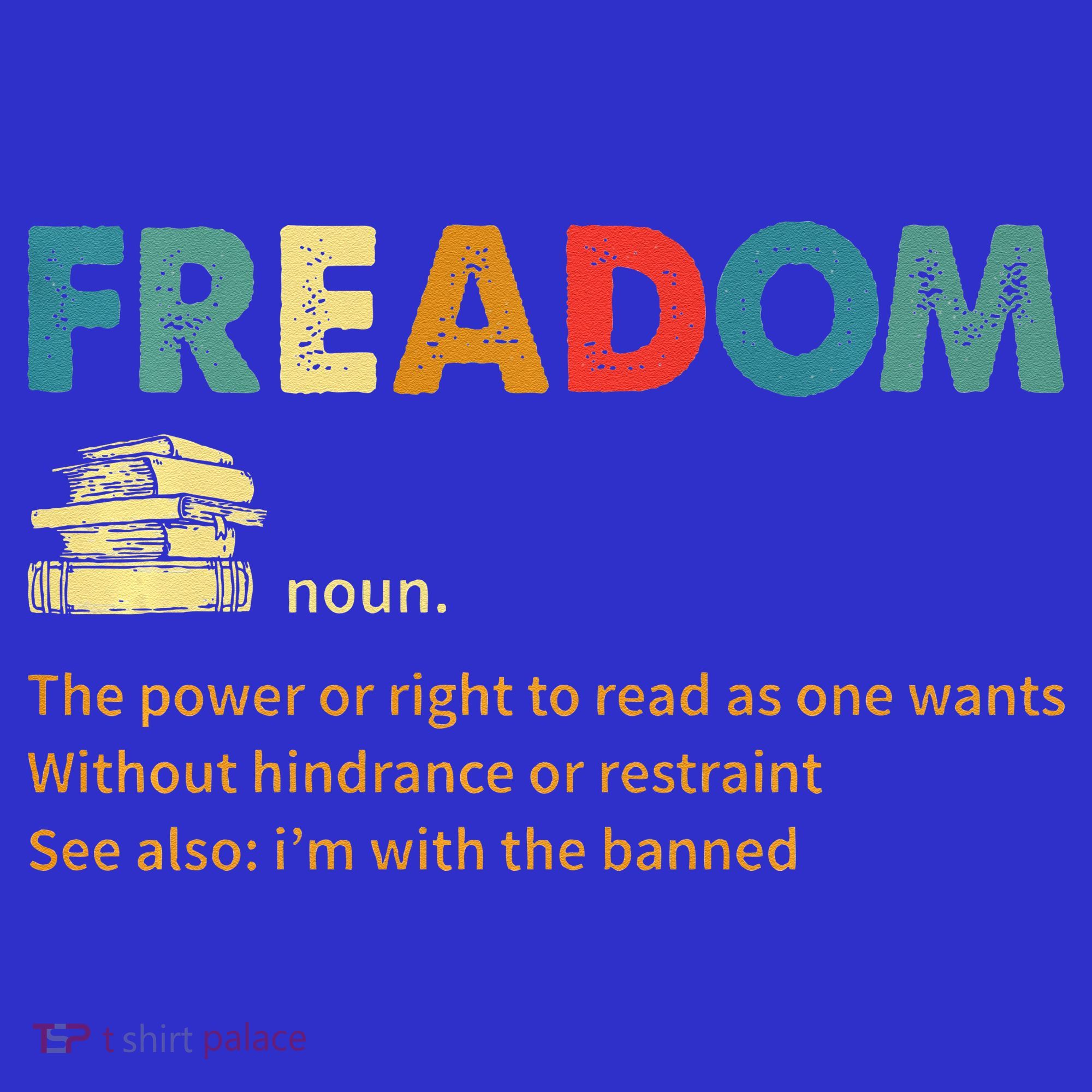 Retro Vintage Freadom Definition The Power Or Right To Read T-Shirt