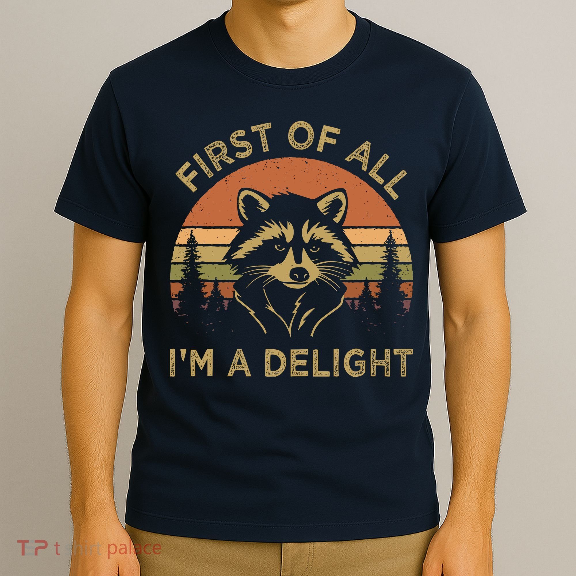 Retro Vintage First Of All IM A Delight Funny Raccoon T-Shirt