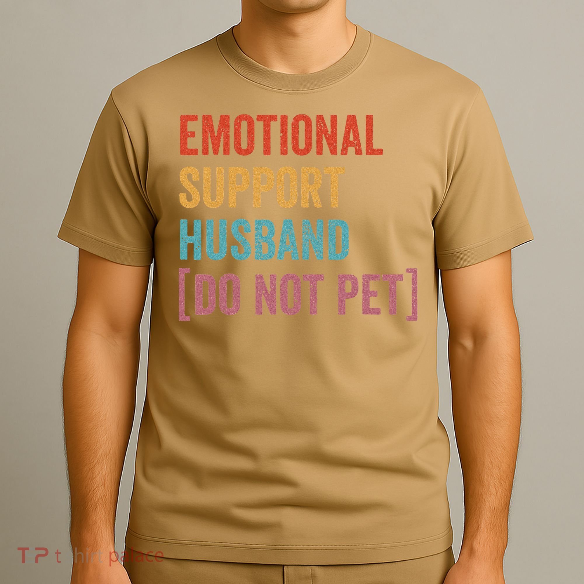 Retro Vintage Funny Emotional Support Husband Do Not Pet T-Shirt
