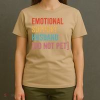 Retro Vintage Funny Emotional Support Husband Do Not Pet T-Shirt thumb 4