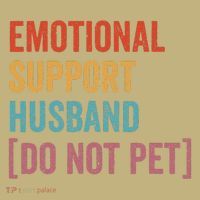 Retro Vintage Funny Emotional Support Husband Do Not Pet T-Shirt thumb 7