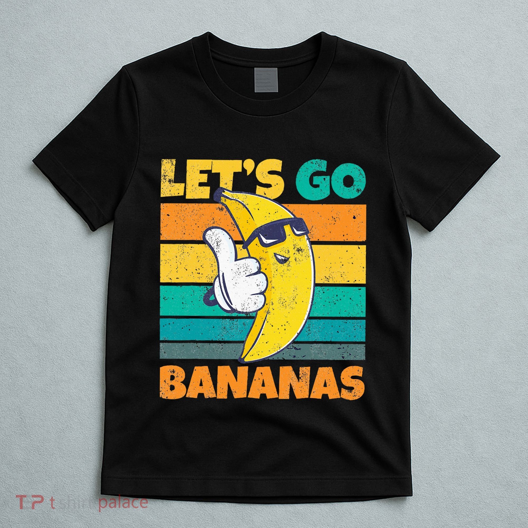 Retro Vintage Funny Banana Meme Let Go Banana Cool Bananas T-Shirt