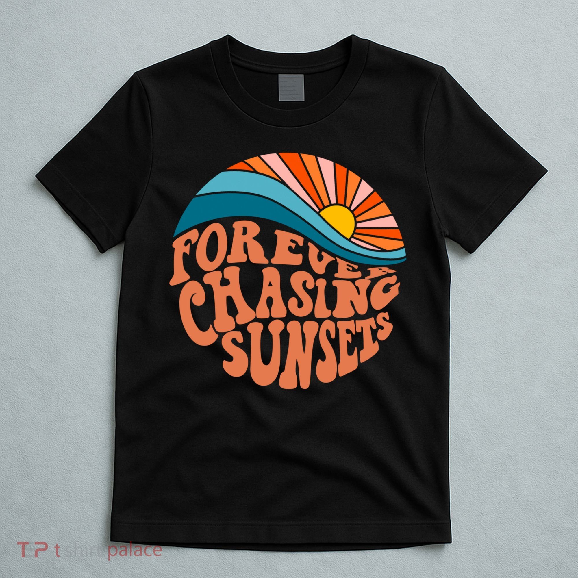 Retro Vintage Forever Chasing Sunsets Aesthetic T-Shirt