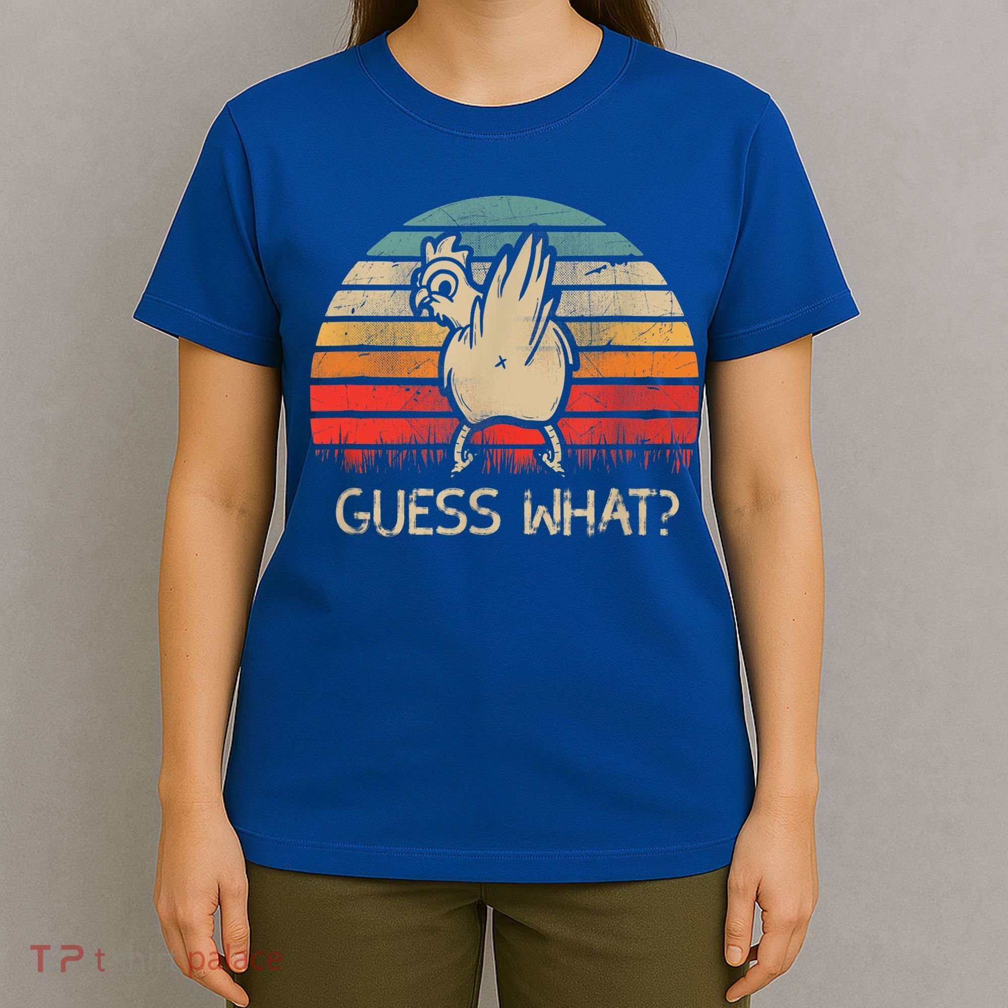 Retro Vintage Guess What Chicken Butt Funny Gift T-Shirt
