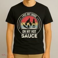 Retro Vintage I Put Hot Sauce On My Hot Sauce T-Shirt thumb 3