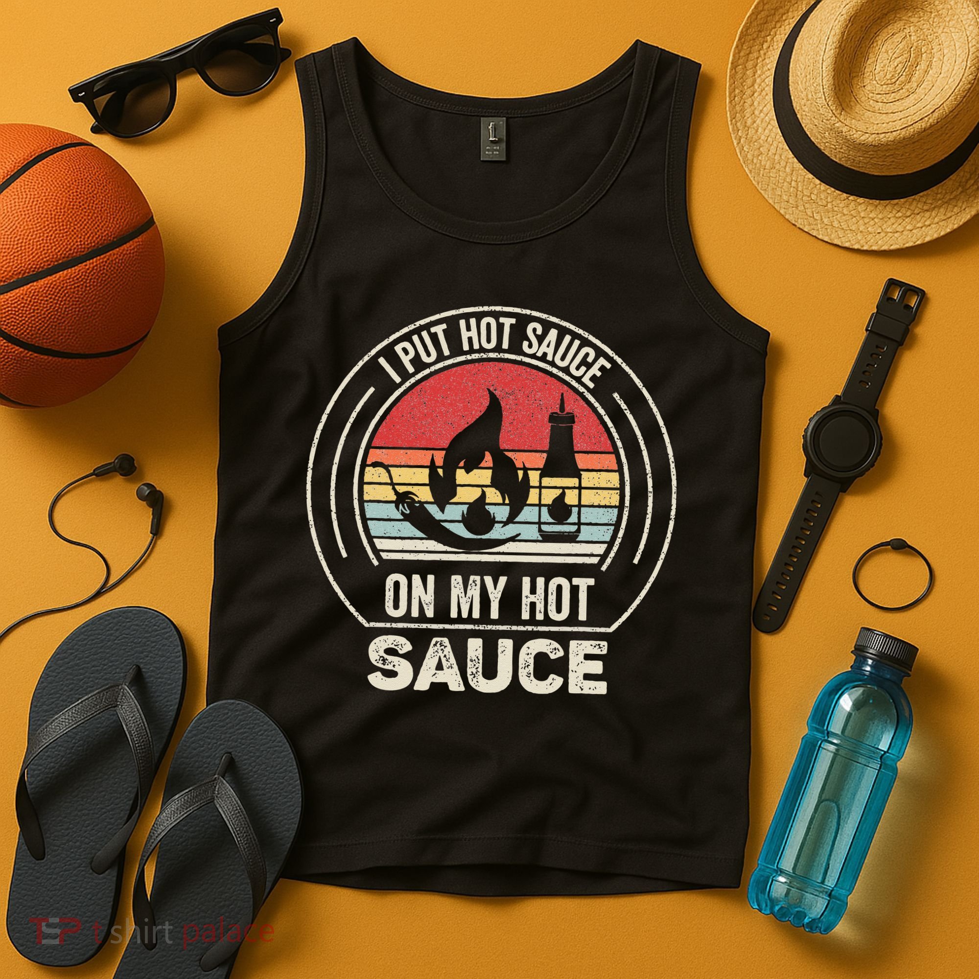 Retro Vintage I Put Hot Sauce On My Hot Sauce Tank Top