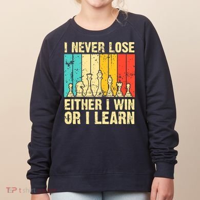 Retro Vintage I Never Lose I Either Win Or Learn Funny Chess Player Women's Sweatshirt