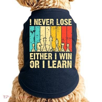 Retro Vintage I Never Lose I Either Win Or Learn Funny Chess Player Doggie Tank