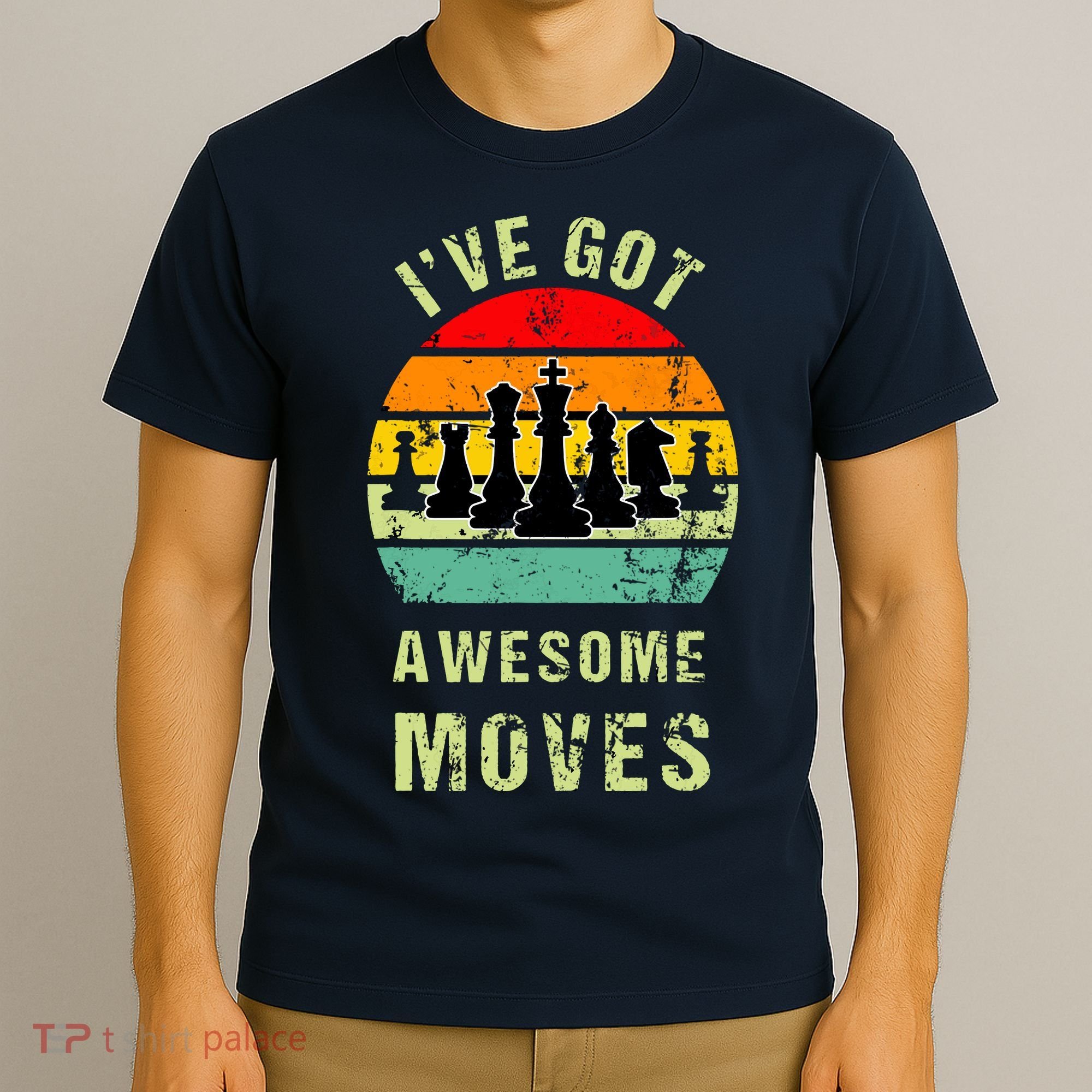 Retro Vintage I've Got Awesome Moves Chess Player Gift T-Shirt