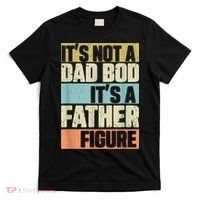  Retro Vintage It's Not A Dad Bod It's A Father Figure Funny T-Shirt thumb 0