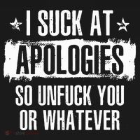 Retro Vintage I Suck At Apologies So Unfuck You Or Whatever T-Shirt thumb 7