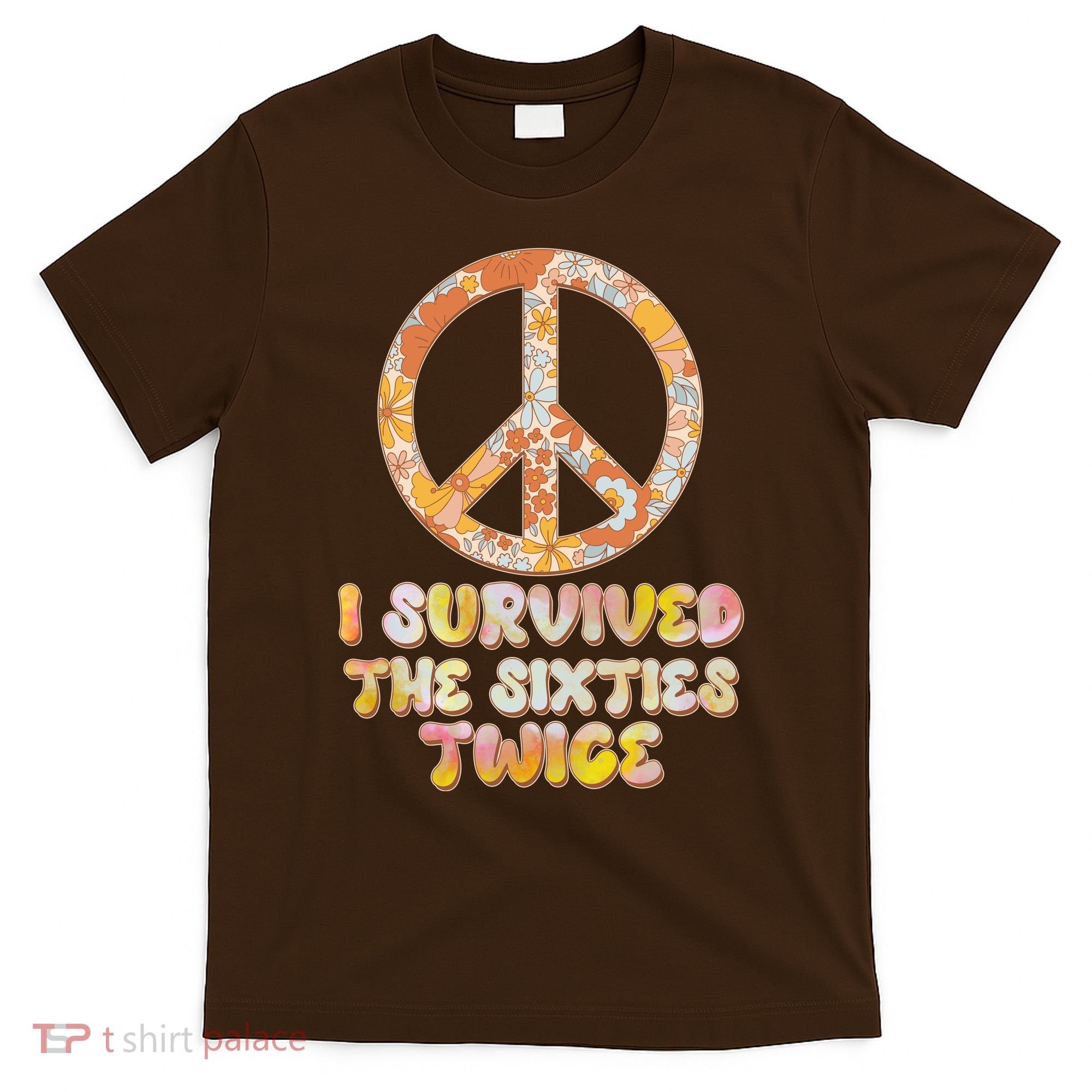 Retro Vintage I Survived The Sixties Twice T-Shirt