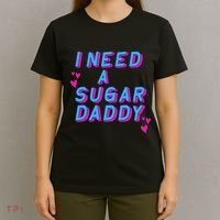 Retro Vintage I Need A Sugar Daddy T-Shirt thumb 4