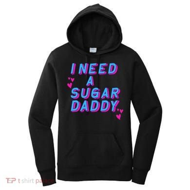 Retro Vintage I Need A Sugar Daddy Women's Hoodie