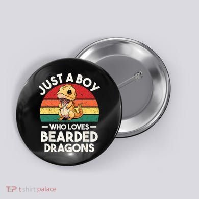 Retro Vintage Just A Boy Who Loves Bearded Dragons Lover Button