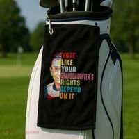 Rbg Vote Like Your Granddaughter’S Rights Feminist Golf Towel thumb 2