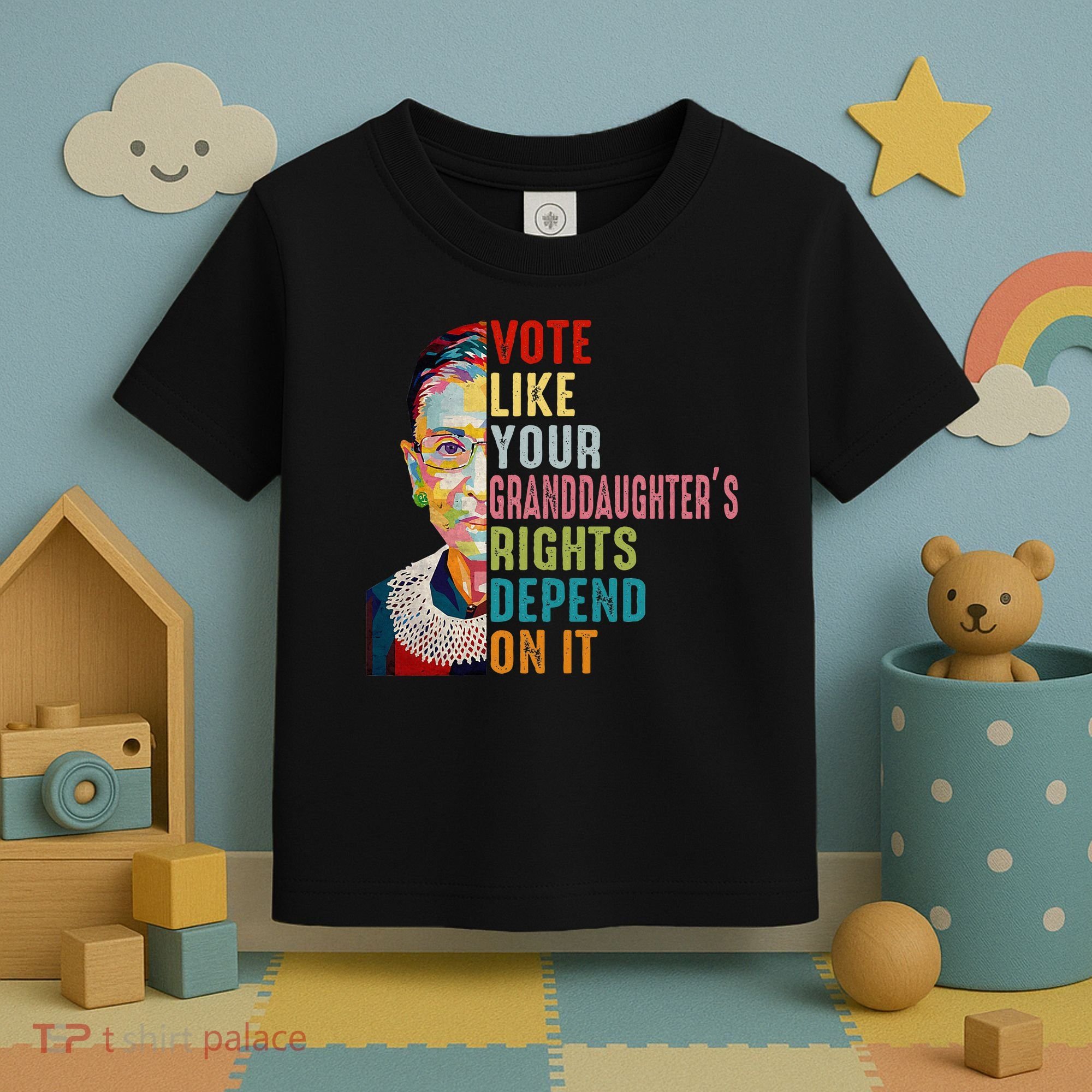 Rbg Vote Like Your Granddaughter’S Rights Feminist Toddler T-Shirt