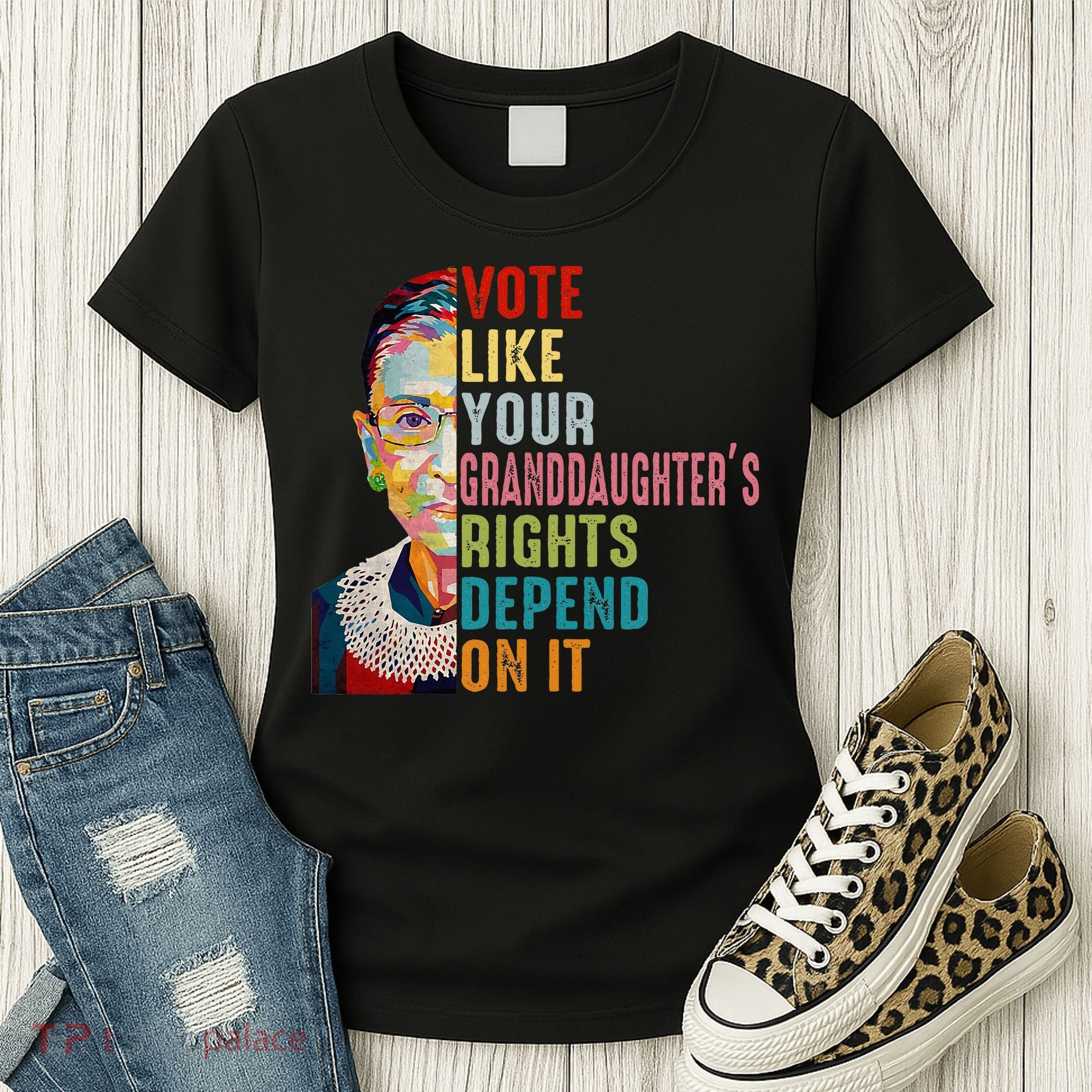 Rbg Vote Like Your Granddaughter’S Rights Feminist Women's T-Shirt