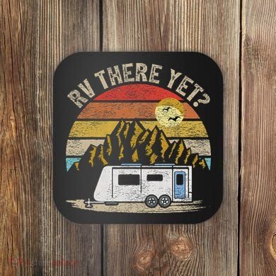 Retro Vintage Mountains Camping RV There Yet Coaster