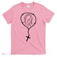 Rosary Virgin Mary God Jesus Faith Religious Catholic T-Shirt thumb 0