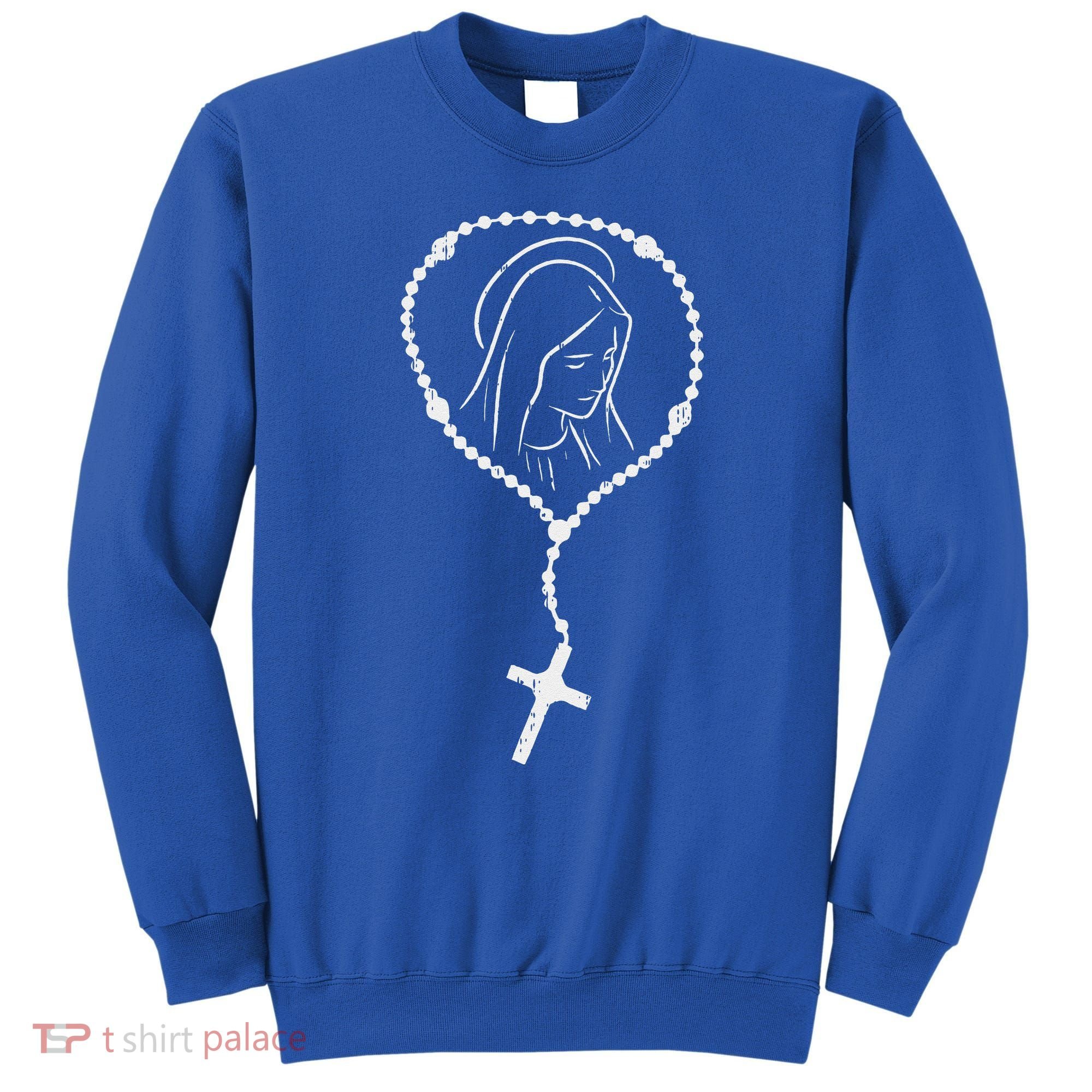Rosary Virgin Mary God Jesus Faith Religious Catholic Gift Sweatshirt