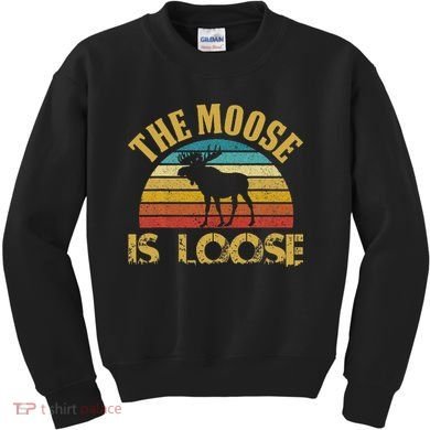 Retro Vintage Moose Is Loose Kids Sweatshirt