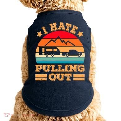 Retro Vintage Mountains I Hate Pulling Out Funny Camping Doggie Tank