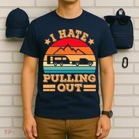 Retro Vintage Mountains I Hate Pulling Out Funny Camping T-Shirt thumb 6