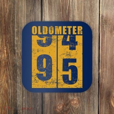 Retro Vintage Oldometer 95 Years Old Coaster