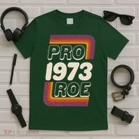 Retro VIntage Pro Roe 1973 T-Shirt thumb 5