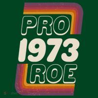 Retro VIntage Pro Roe 1973 T-Shirt thumb 7