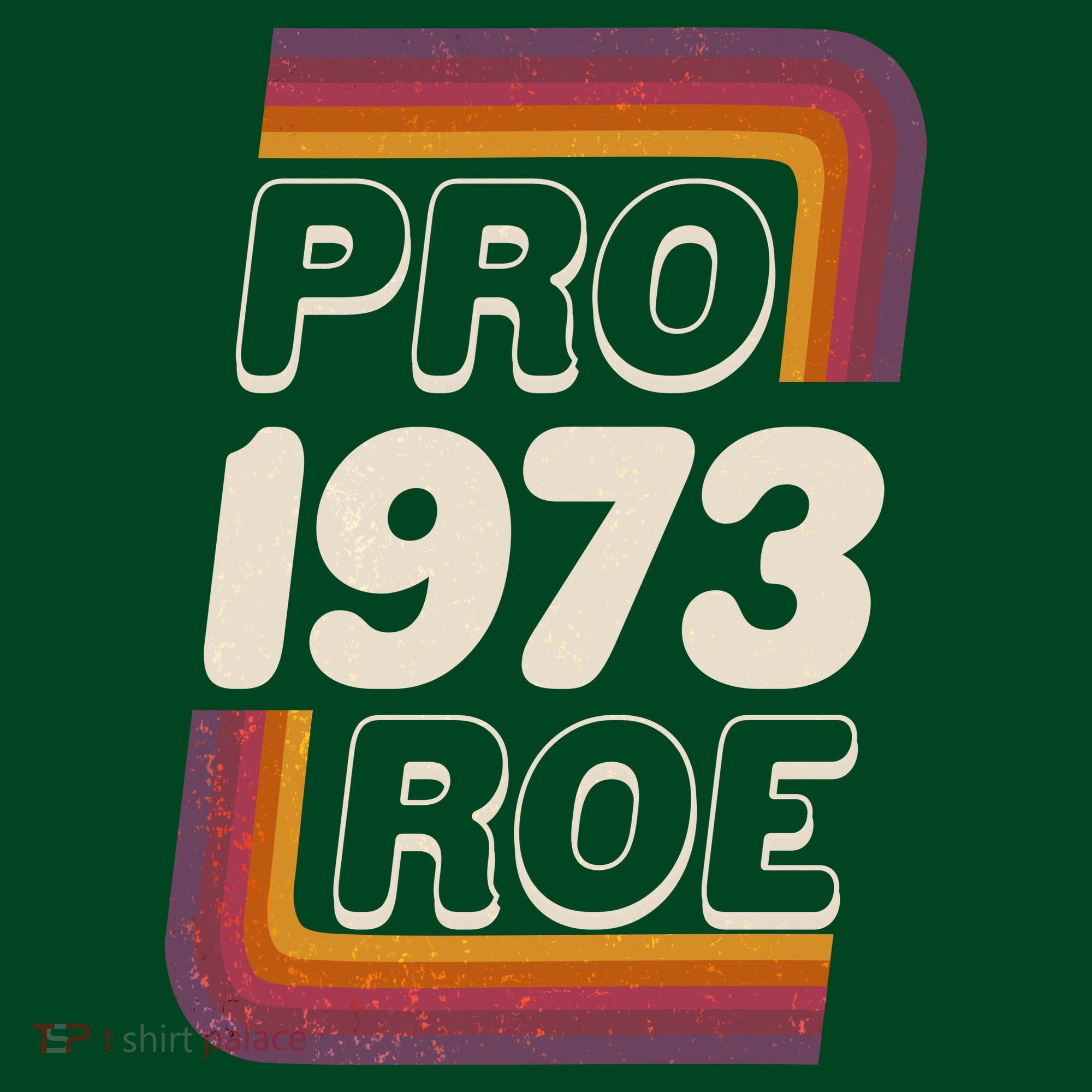 Retro VIntage Pro Roe 1973 T-Shirt