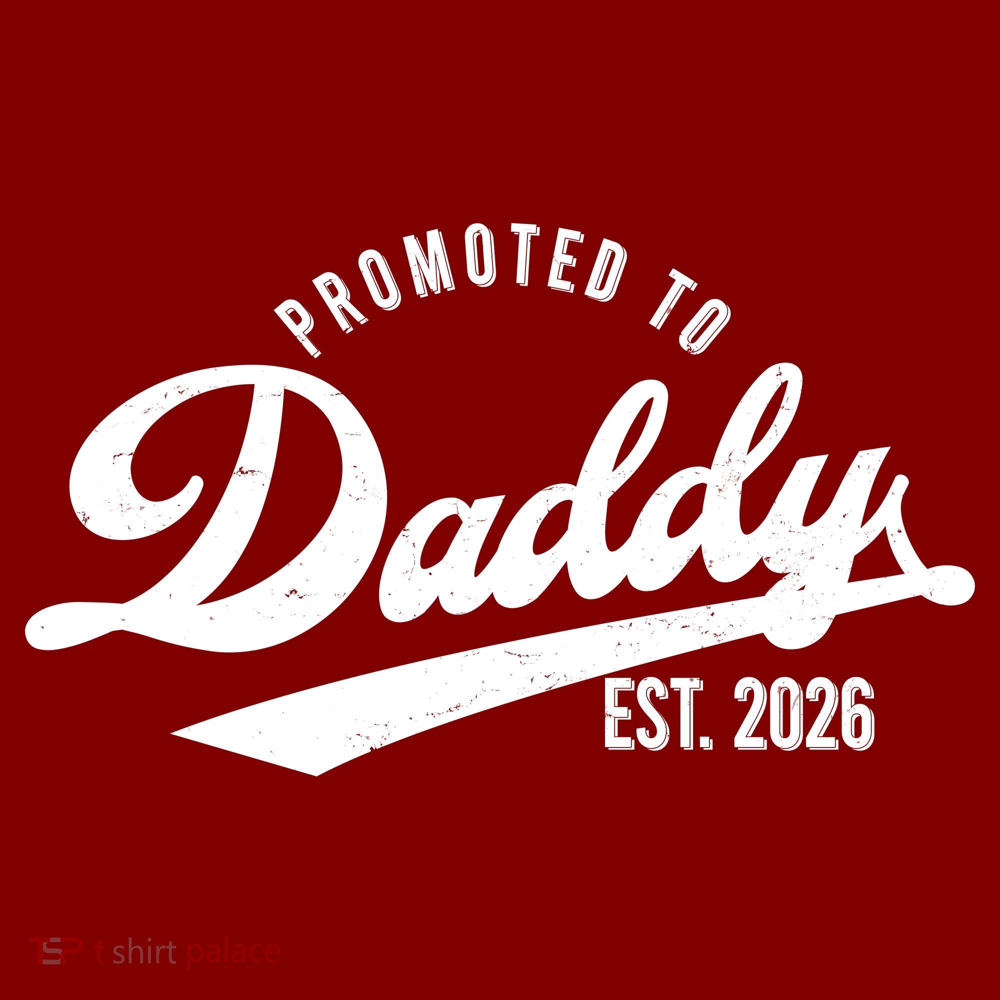 Retro Vintage Promoted To Daddy EST 2026 New Father T-Shirt