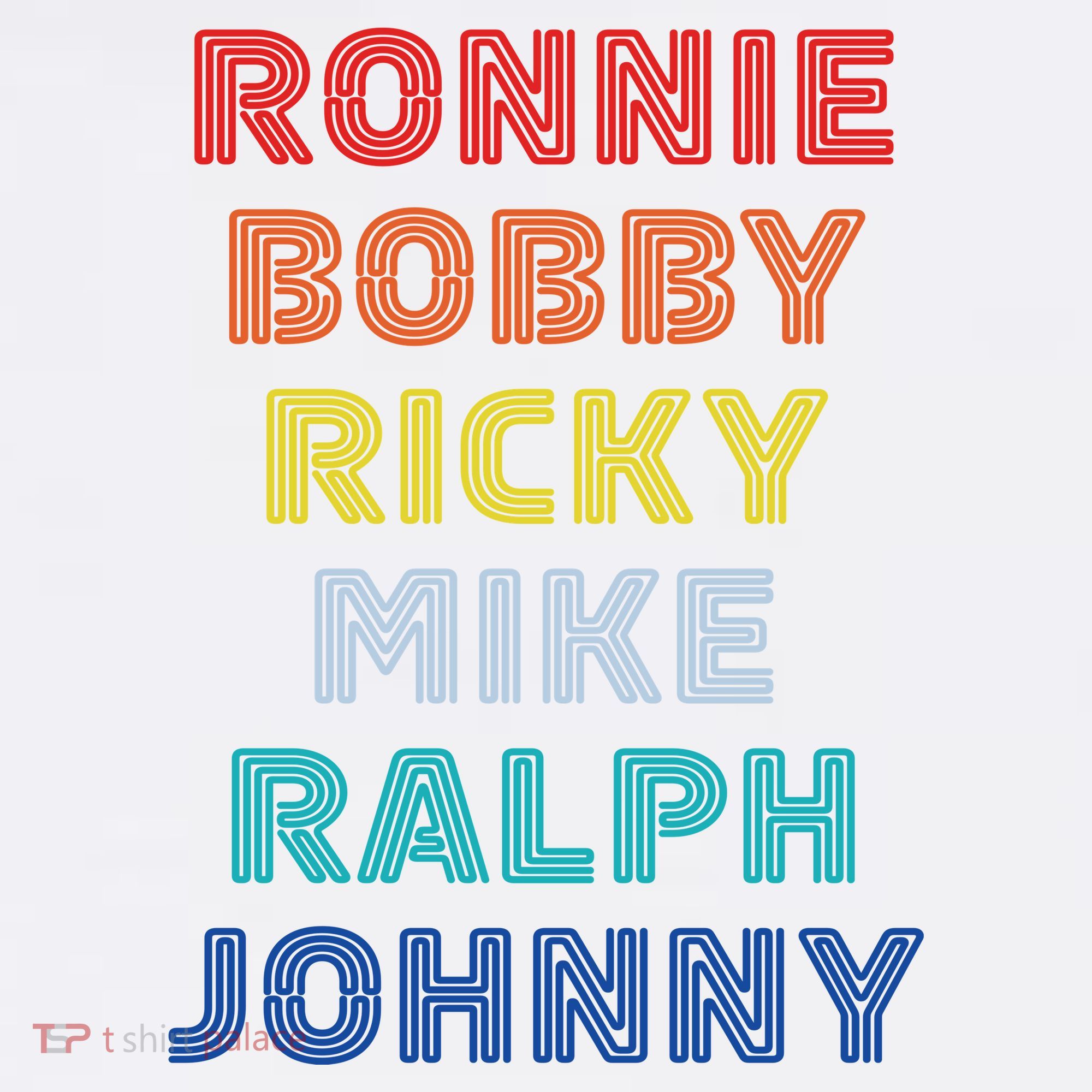 Retro Vintage Ronnie Bobby Ricky Mike Ralph And Johnny T-Shirt