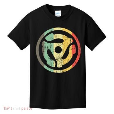 Retro Vinyl Record 45 Rpm Spindle Adapter Kids T-Shirt