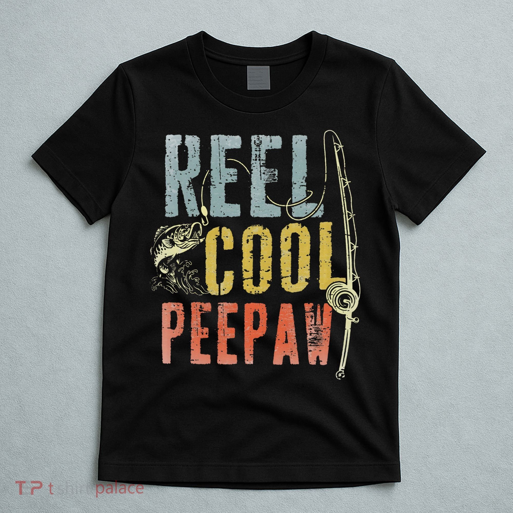 Retro Vintage Reel Cool Peepaw Fishing Father's Day Grandpa T-Shirt
