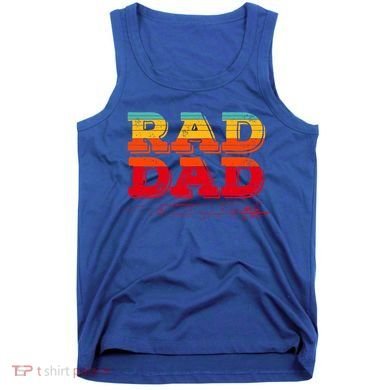 Retro Vintage Rad Dad Funny Gift Tank Top